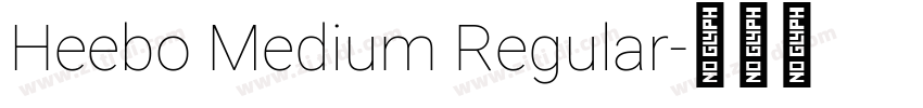 Heebo Medium Regular字体转换